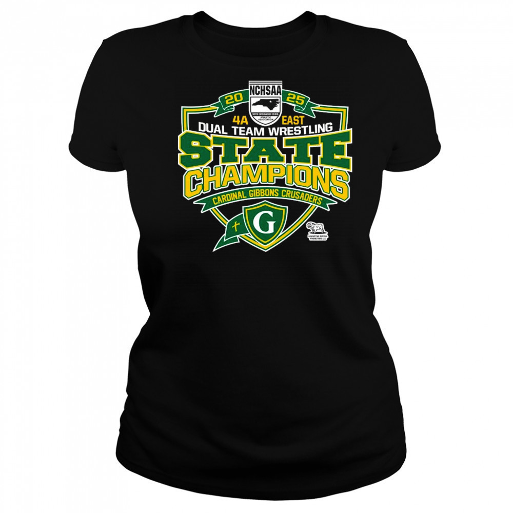 NCHSAA 4A East Dual Team Wrestling Champions Cardinal Gibbons Crusaders Shirt Women's T-shirt