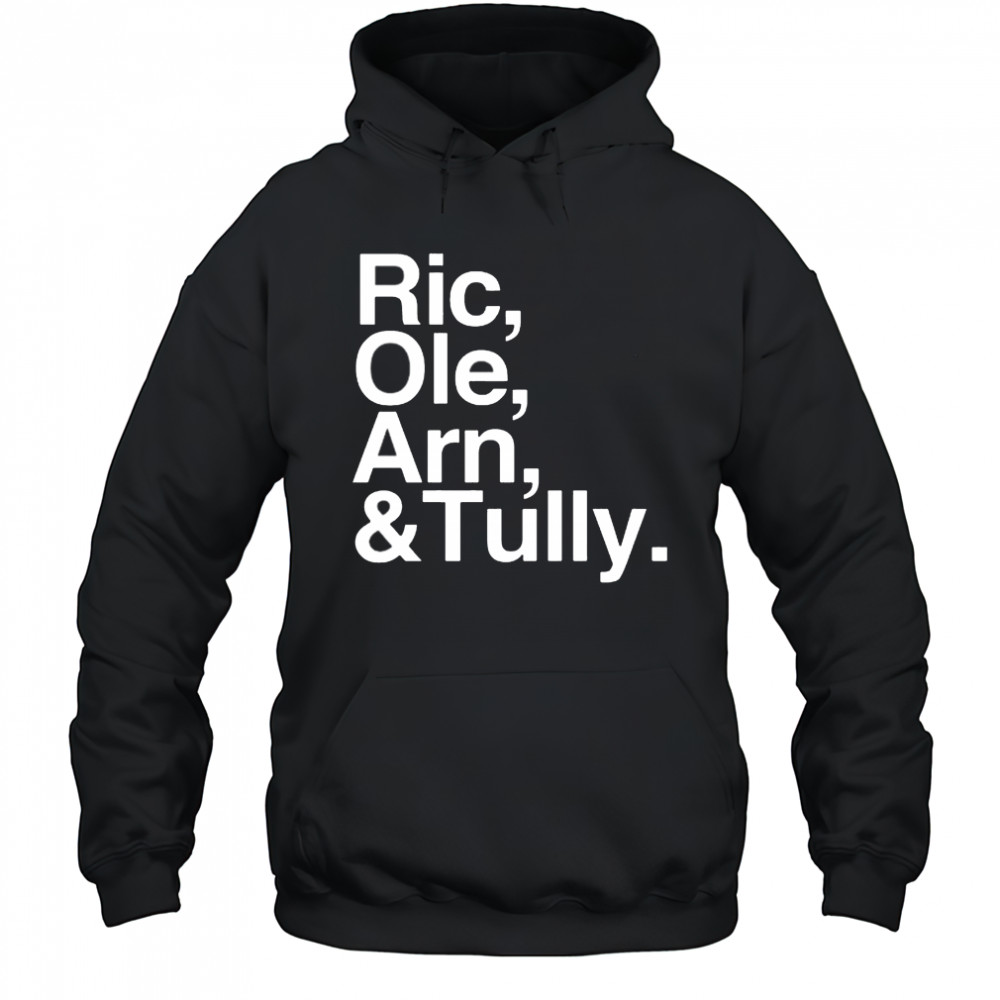 No Context Flair Ric Ole Arn Tully Shirt Hoodie