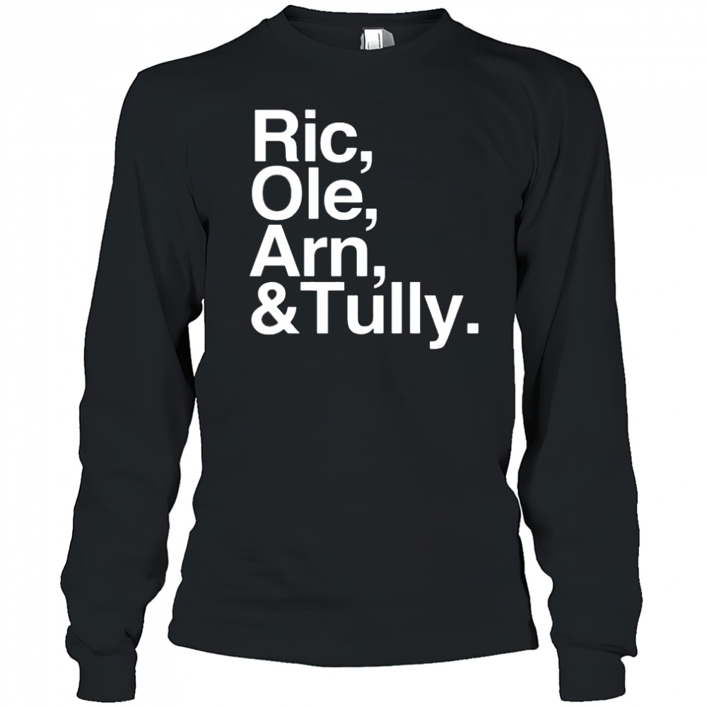 No Context Flair Ric Ole Arn Tully Shirt Long Sleeved