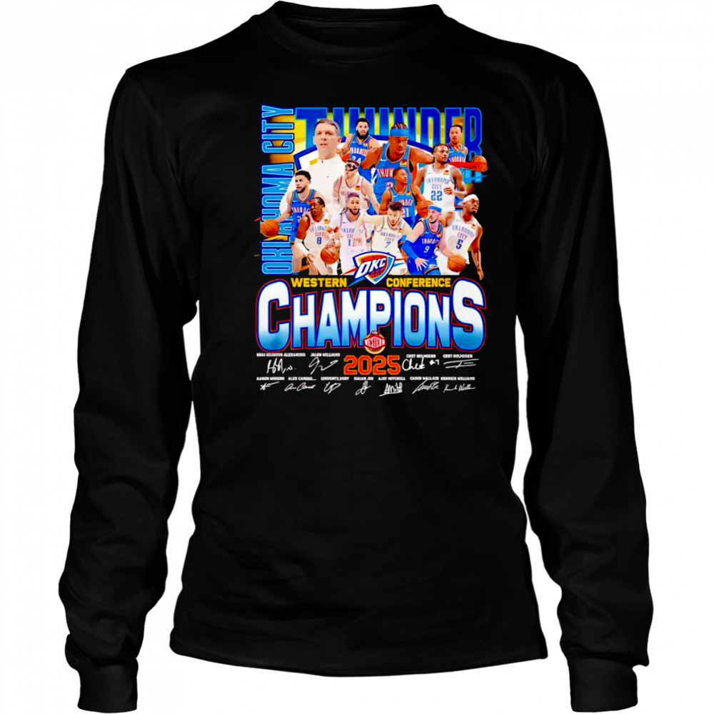 Oklahoma City Thunder Western Conference Champions 2025 signature shirt Long Sleeved
