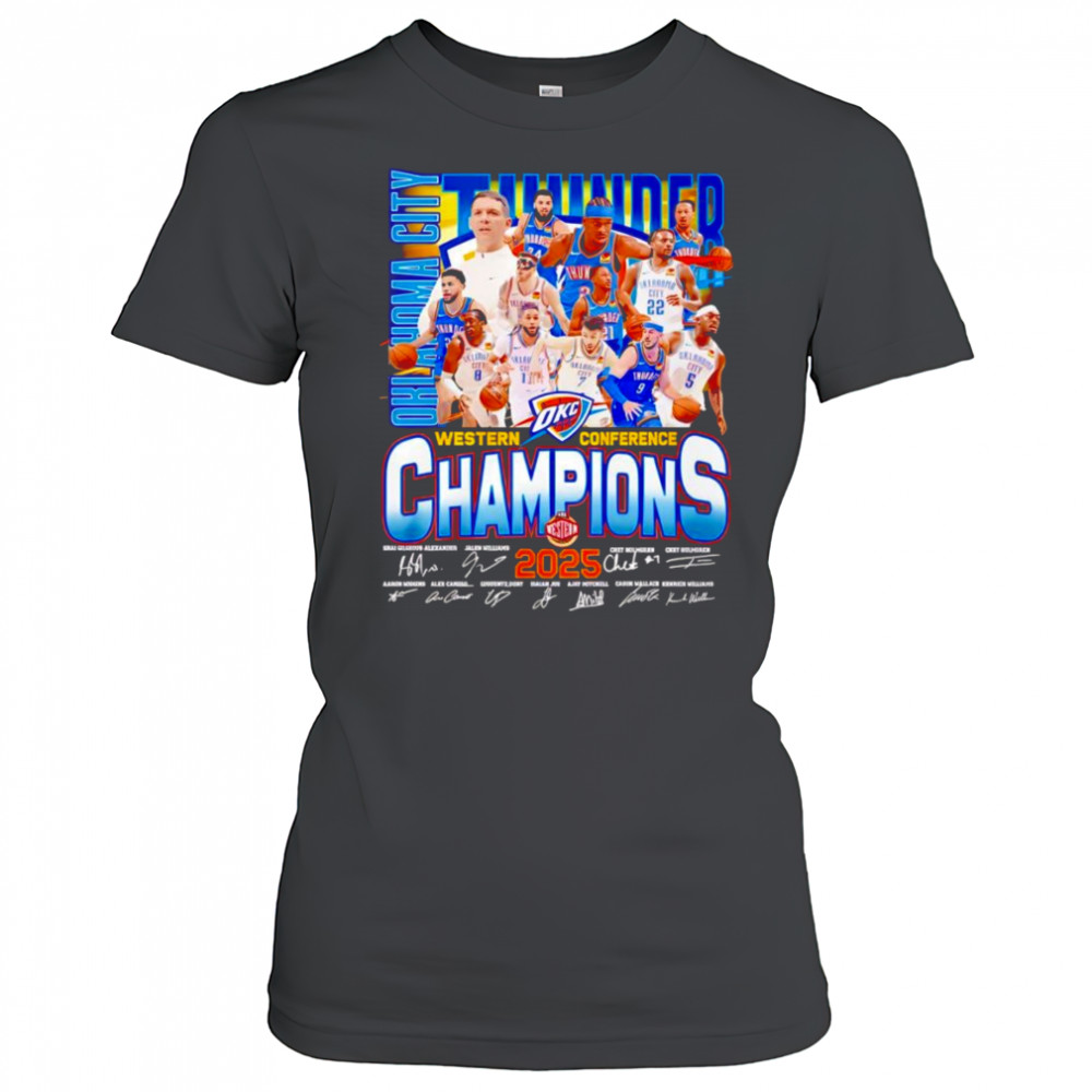 Oklahoma City Thunder Western Conference Champions 2025 signature shirt Women's T-shirt