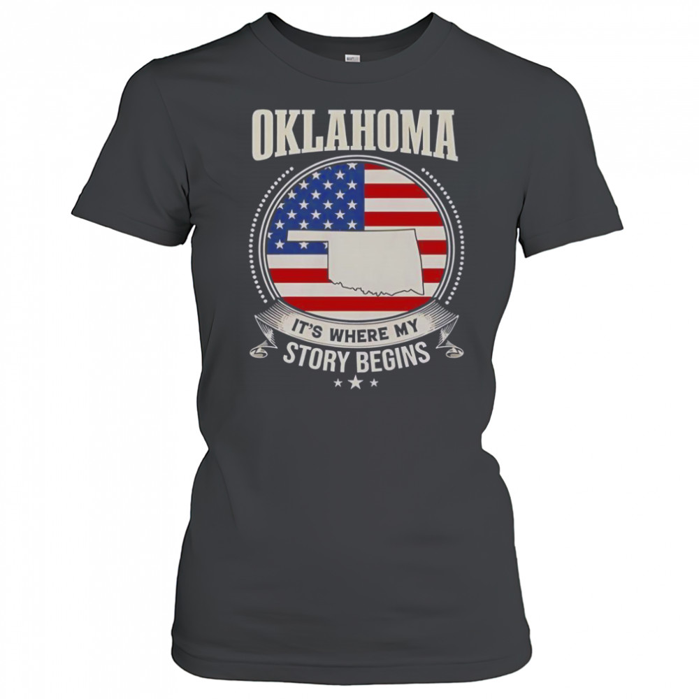 Oklahoma It’s Where My Story Begins USA T-Shirt Women's T-shirt
