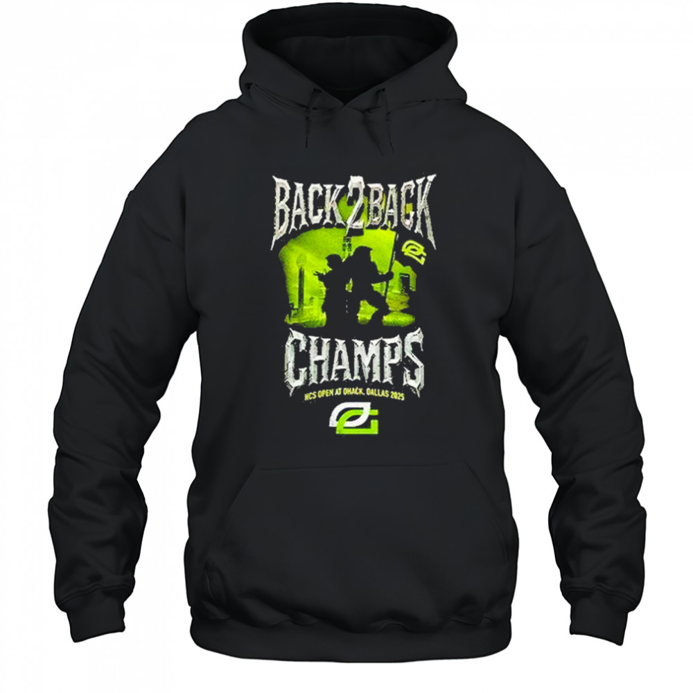 Optic Gaming Back 2 Back Champs Hcs Open At Dhack Dallas 2025 Shirt Hoodie