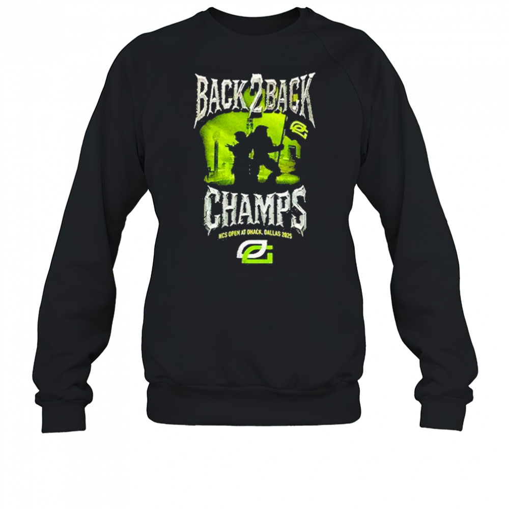 Optic Gaming Back 2 Back Champs Hcs Open At Dhack Dallas 2025 Shirt Sweatshirt