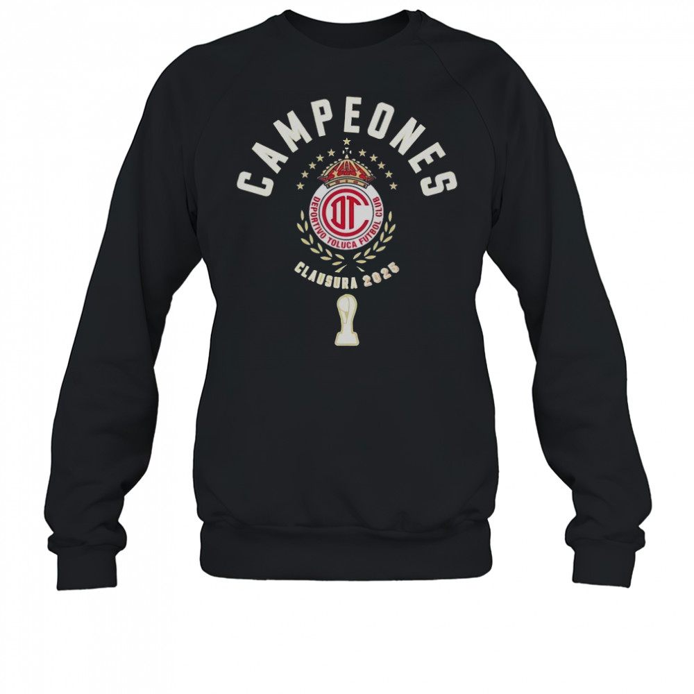 Playera Toluca Diablos Rojos Campeón Clausura 2025 T-Shirt Sweatshirt