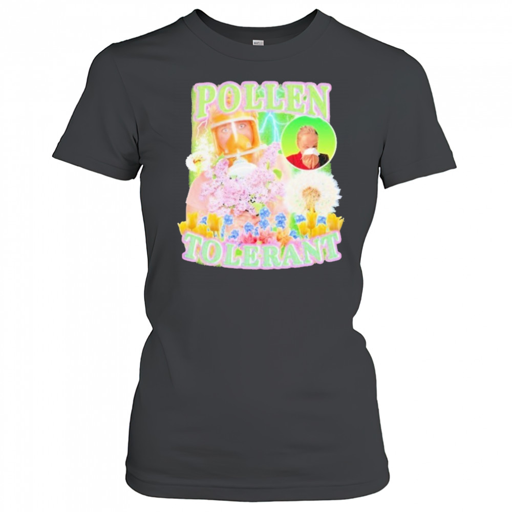 Pollen Tolerant Shirt Women's T-shirt
