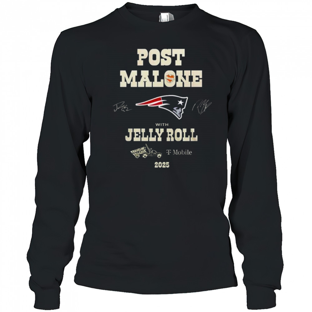 Post Malone With Jelly Roll Big Ass Stadium Tour 2025 New England Patriots Shirt Long Sleeved