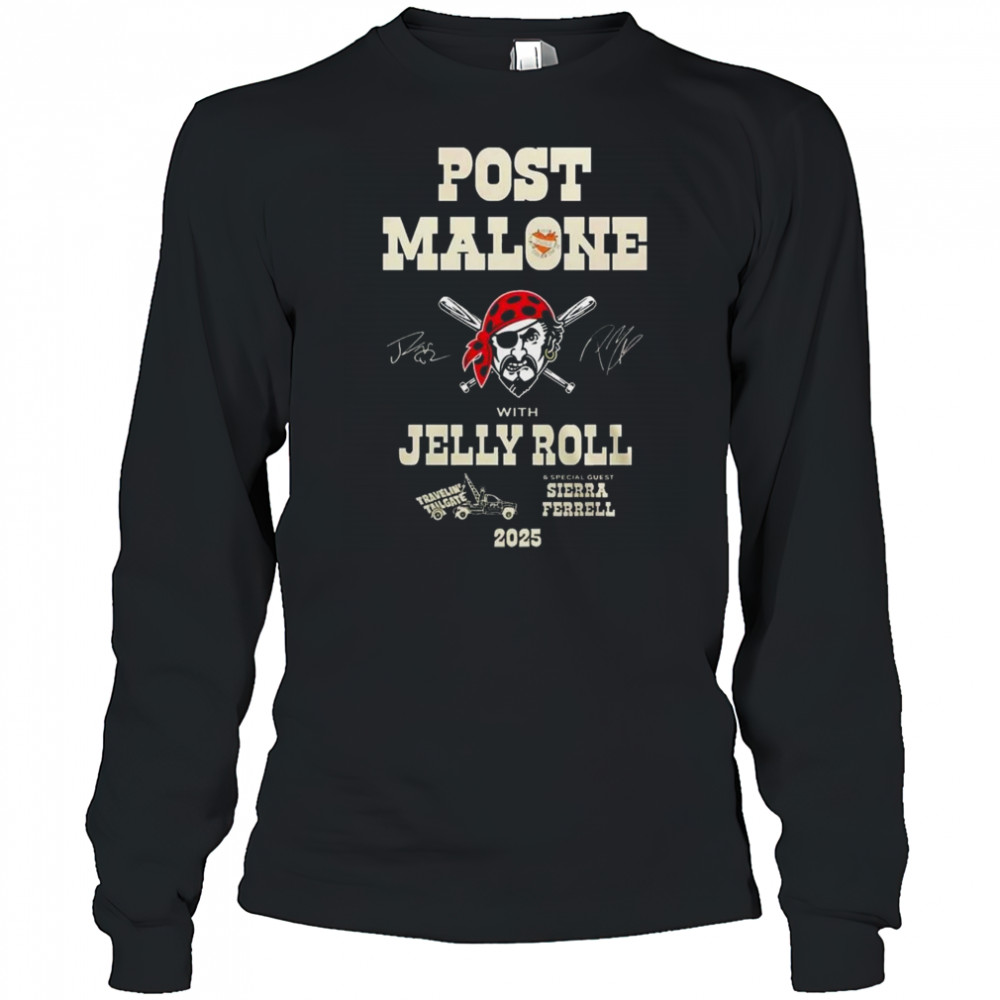 Post Malone With Jelly Roll Big Ass Stadium Tour 2025 Pittsburgh Pirates Shirt Long Sleeved