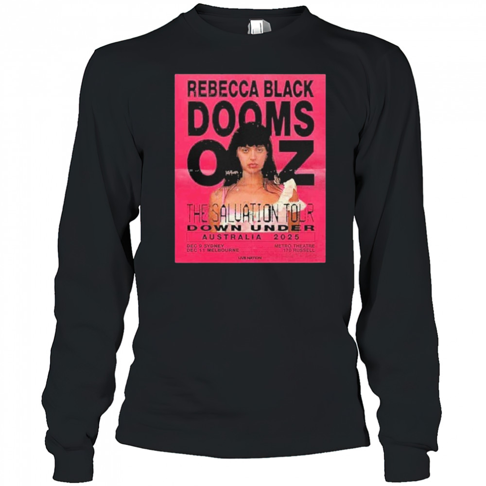 Rebecca Black Dooms OZ The Saluation Tour Down Under Australia 2025 In Sydney And shirt Long Sleeved