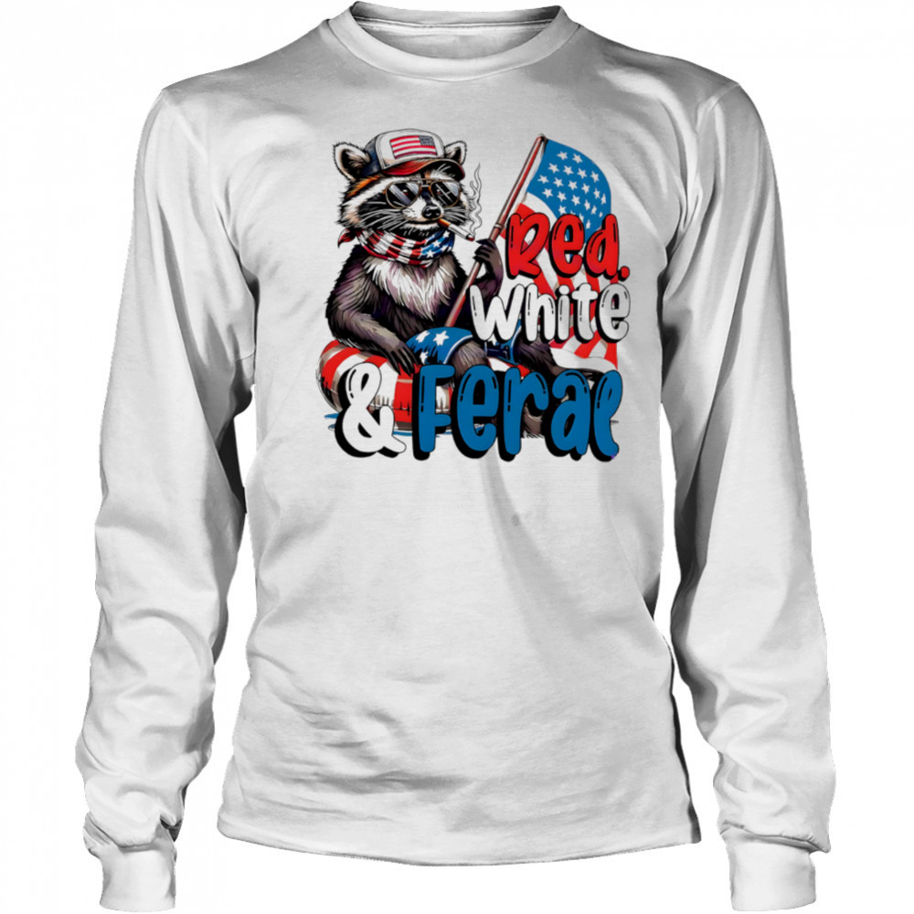 Red White And Feral Baby Raccoon shirt Long Sleeved