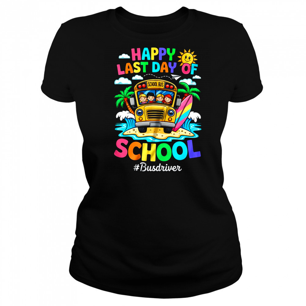 Retro Last Day Of School End Of School Bus Driver We Out shirt Women's T-shirt