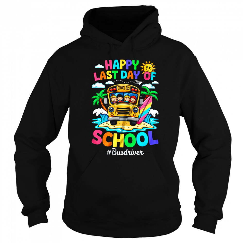 Retro Last Day Of School End Of School Bus Driver We Out shirt Sweatshirt