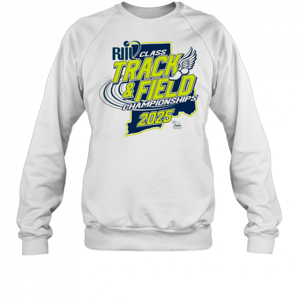 RIIL Spring 2025 Track & Field Championships Shirt Sweatshirt