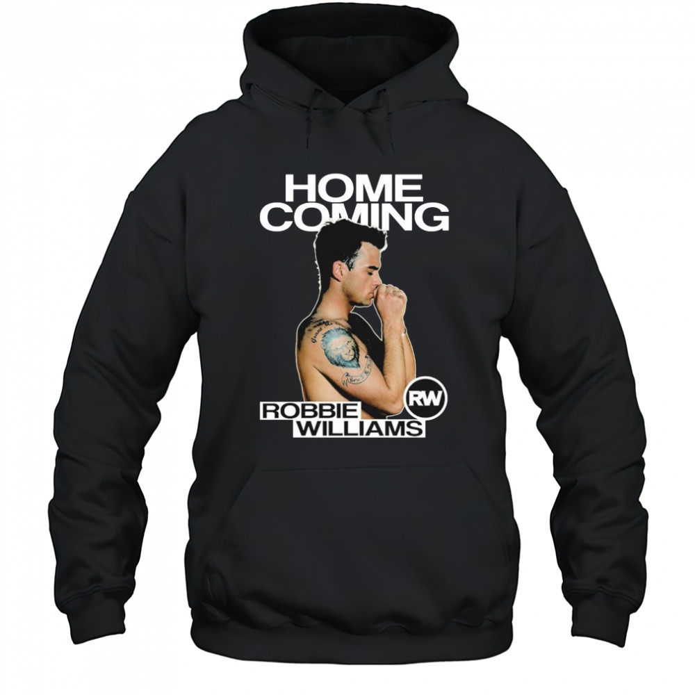Robbie Williams Homecoming T-shirt Hoodie