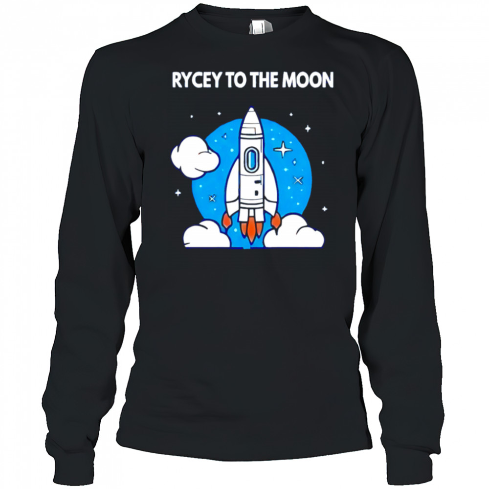 Rycey to the moon shirt Long Sleeved