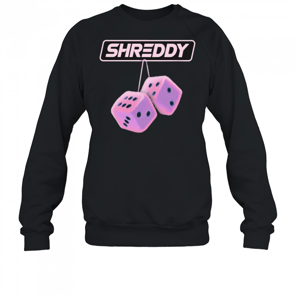 Shreddy Dice T-shirt Sweatshirt