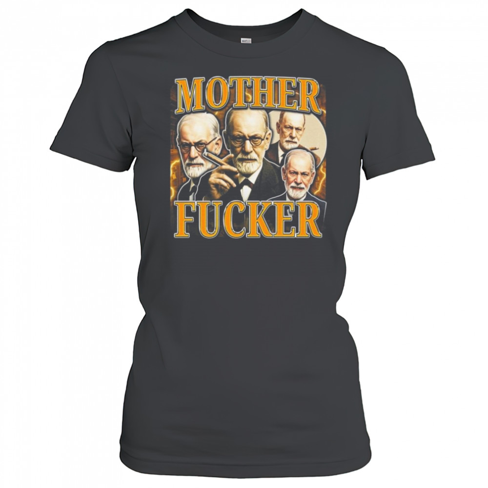 Sigmund Freud Mother Fucker Shirt Women's T-shirt
