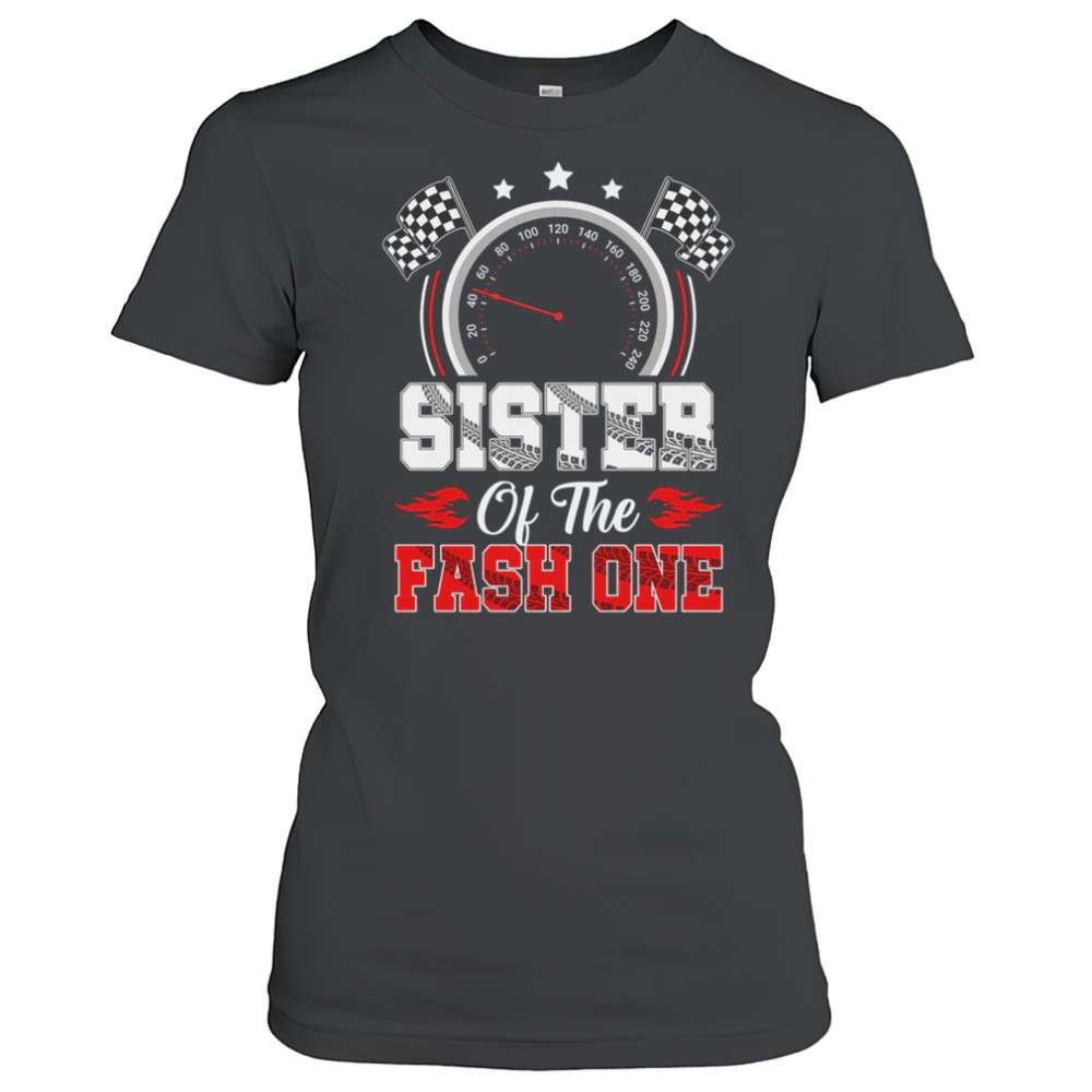 Sister Of The Fast One 1st Birthday Racing Car Family shirt Women's T-shirt