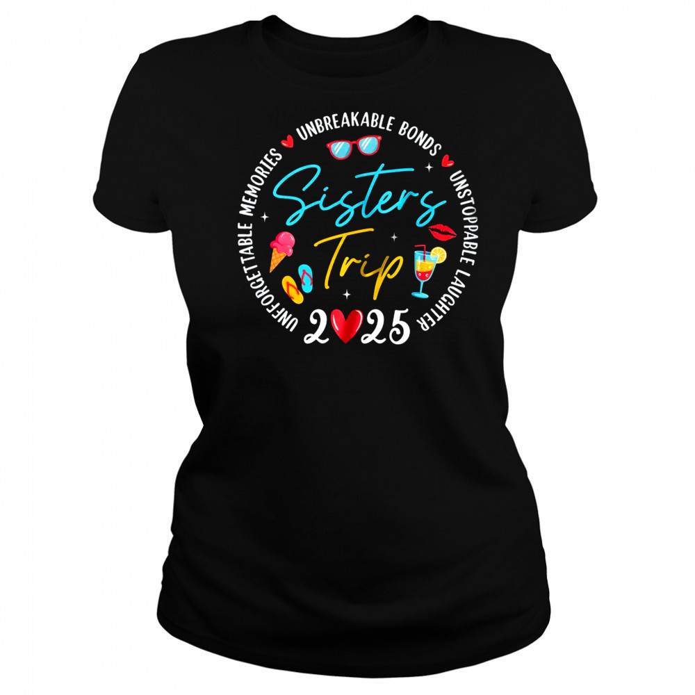 Sistes Trip 2025 Memories Girls Friends Trip Vacation Retro shirt Women's T-shirt