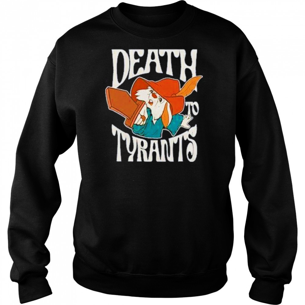 Skippy Rabbit Death To Tyrants Shirt Hoodie