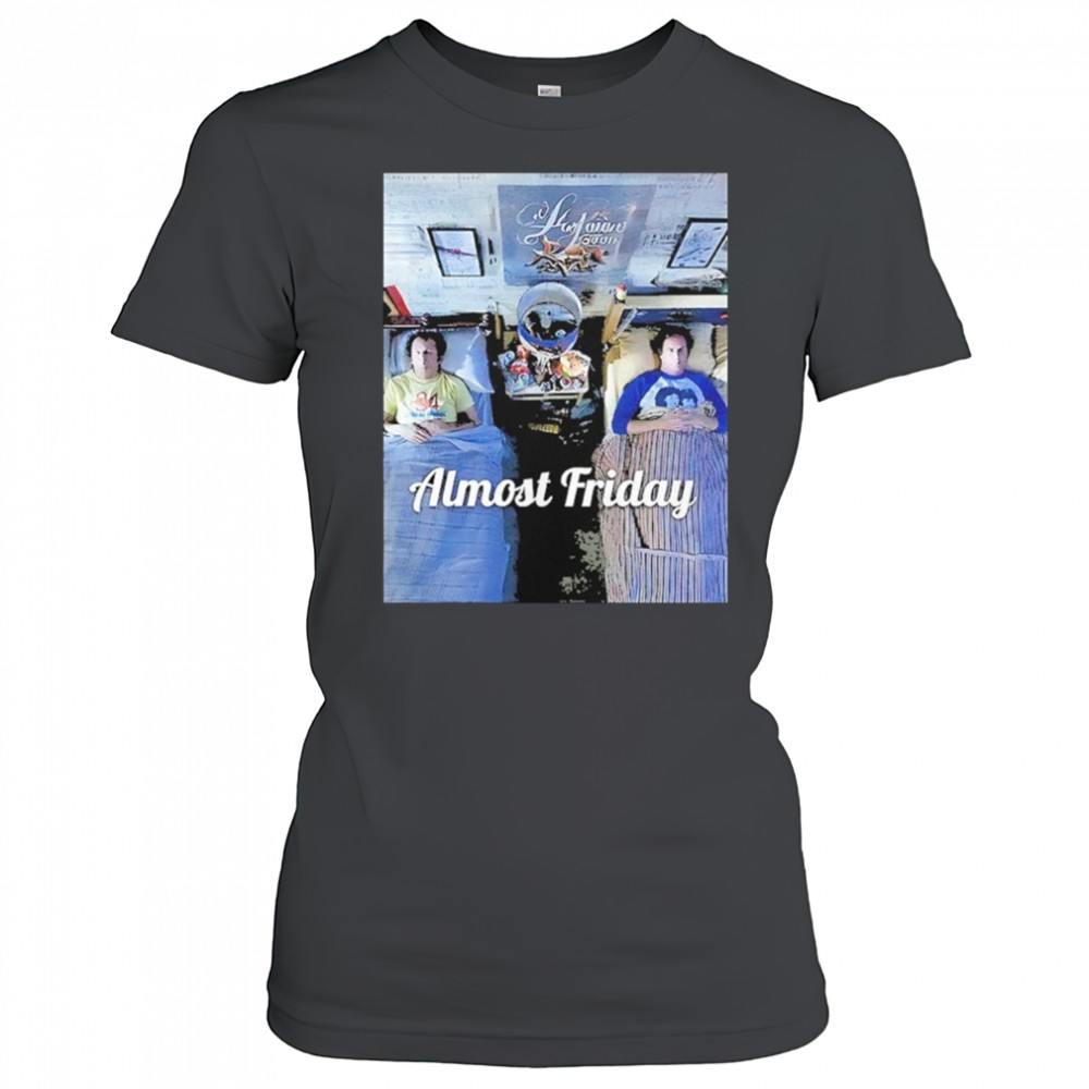 Stepbrothers Bed Almost Friday Shirt Women's T-shirt