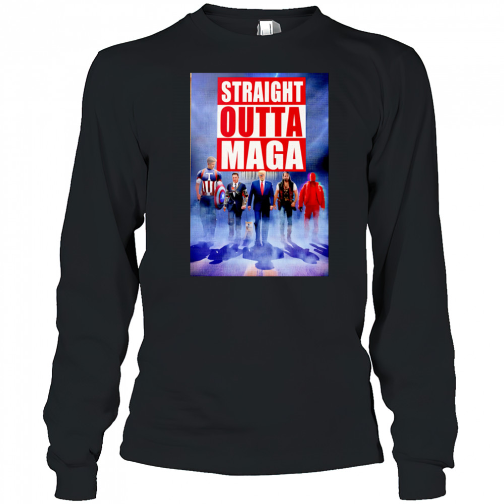 Straight Outta MAGA shirt Long Sleeved
