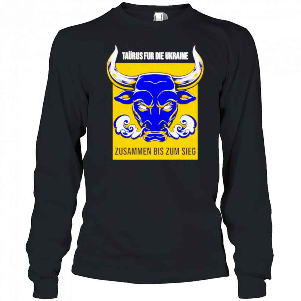 Taurus Fur Die Ukraine Shirt Long Sleeved