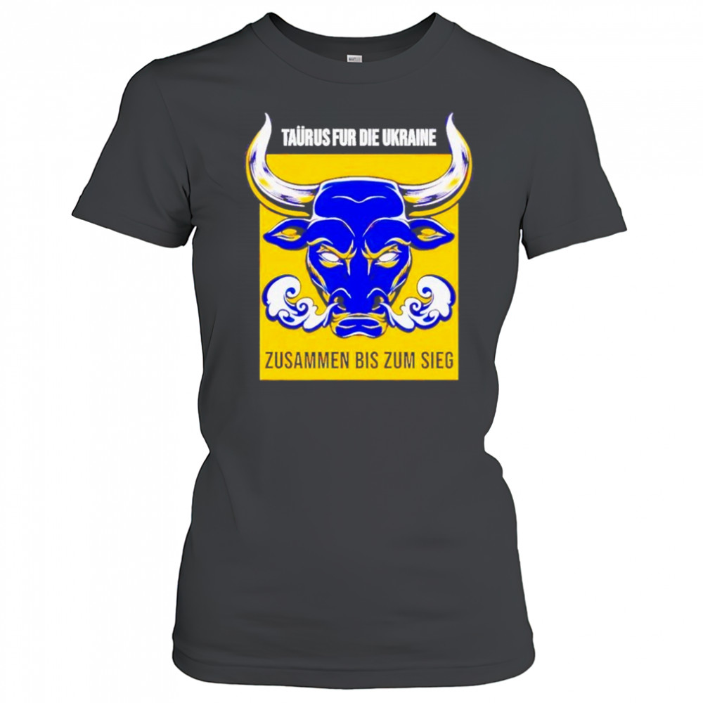 Taurus Fur Die Ukraine Shirt Women's T-shirt