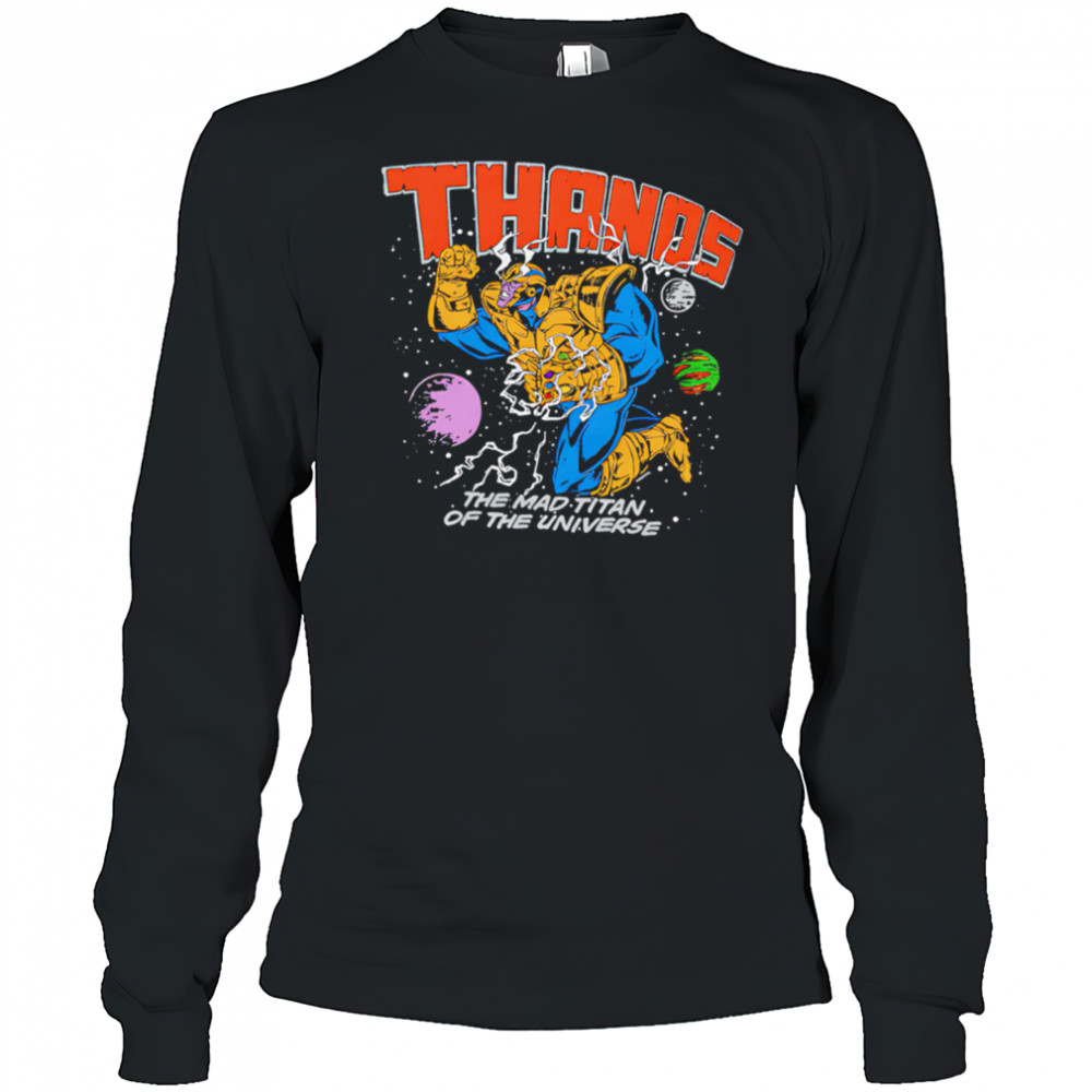 Thanos The Mad Titan Of The Universe superhero shirt Long Sleeved
