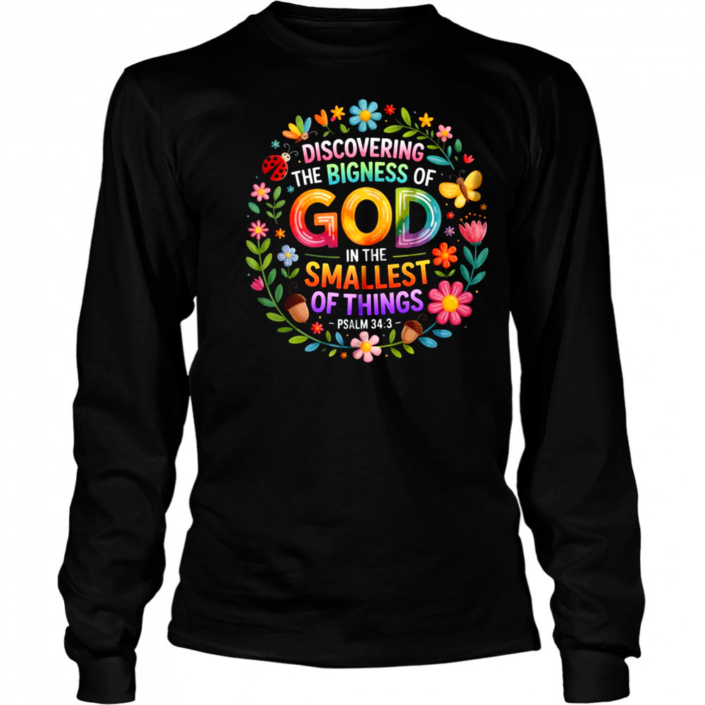 The Bigness Of God Christian Religious VBS Team 2025 shirt Long Sleeved