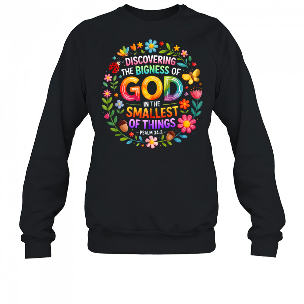The Bigness Of God Christian Religious VBS Team 2025 shirt Sweatshirt