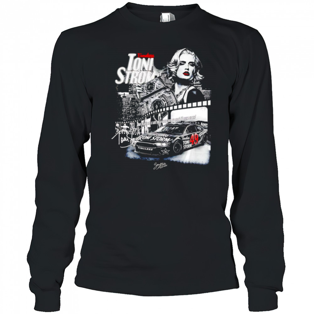 Timeless Toni Storm graphic shirt Long Sleeved