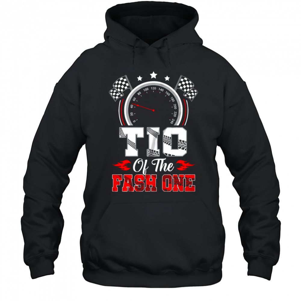 Tio Of The Fast One 1st Birthday Racing Car Family shirt Hoodie