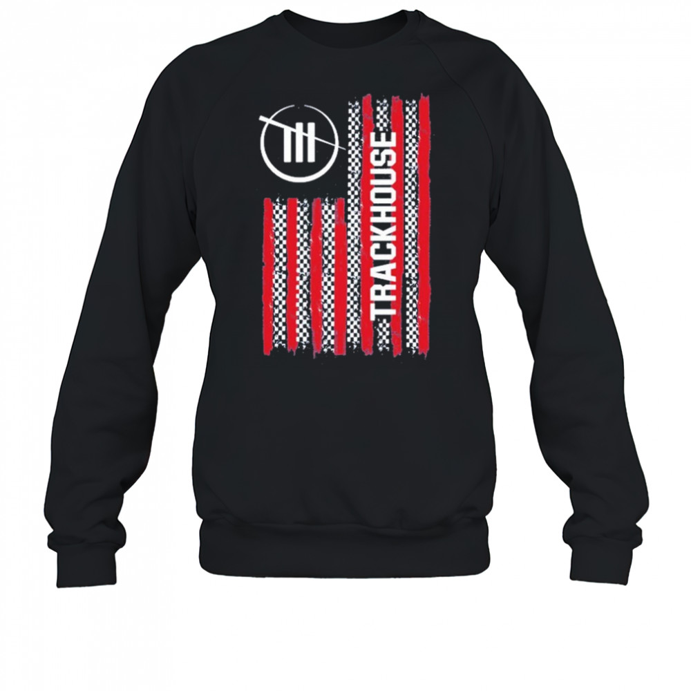 Trackhouse American Flag T-Shirt Sweatshirt
