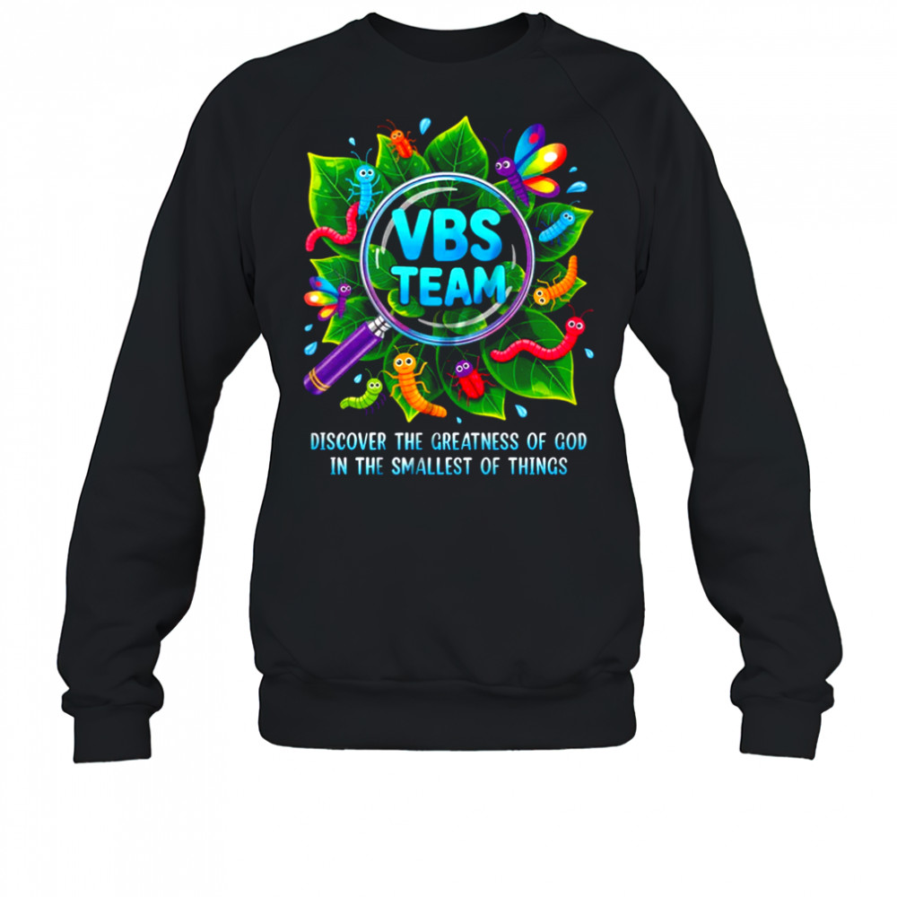 VBS Team 2025 Magnified Smallest Insects Adventure VBS shirt Sweatshirt