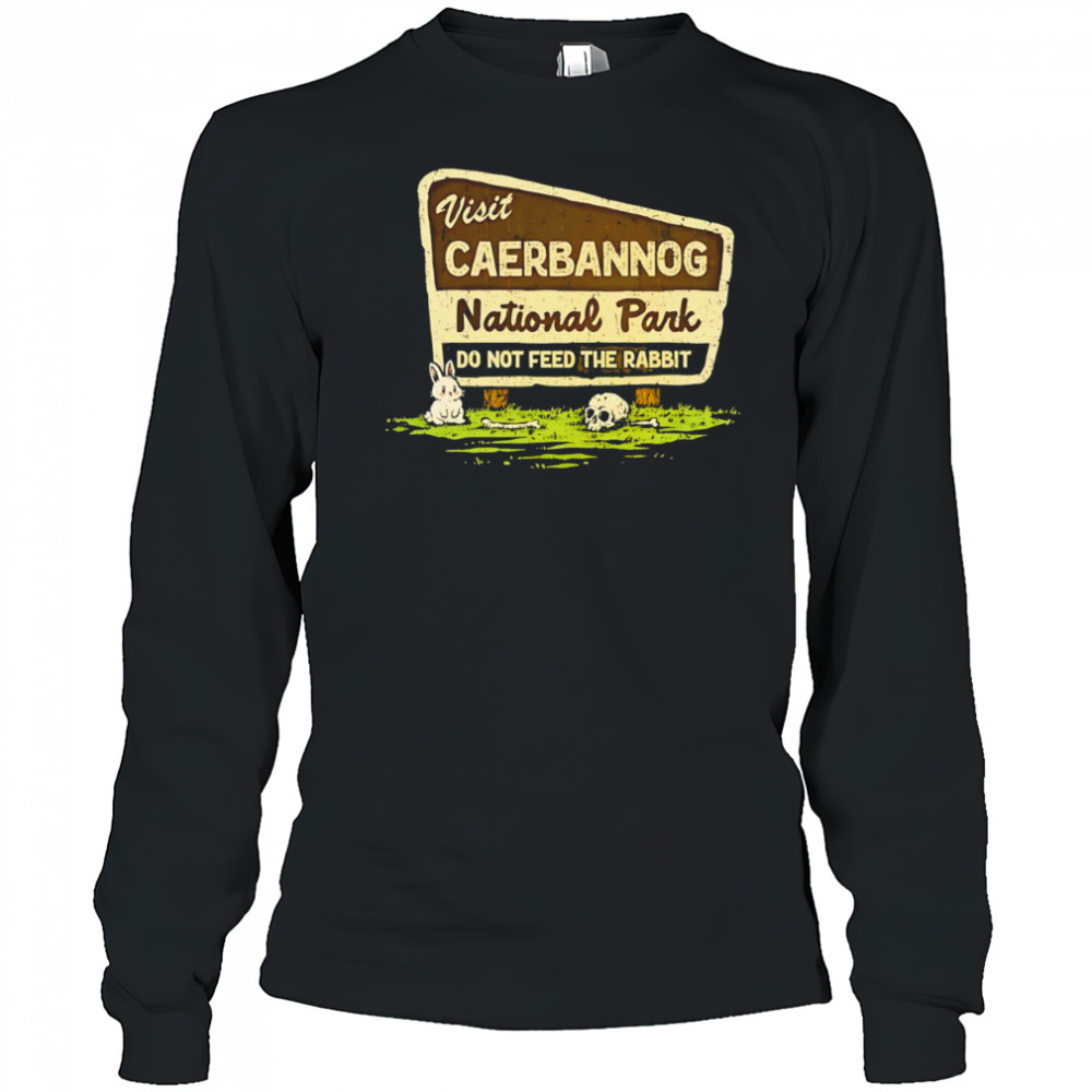 Visit Caerbannog National Park shirt Long Sleeved