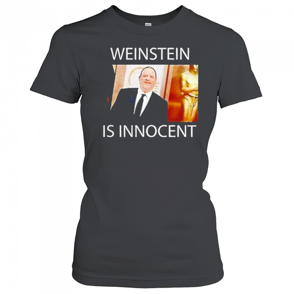 Weinstein Is Innocent Shirt Women's T-shirt