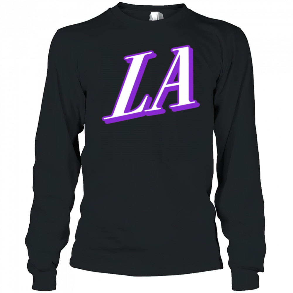 Where I’m From Los Angeles shirt Long Sleeved