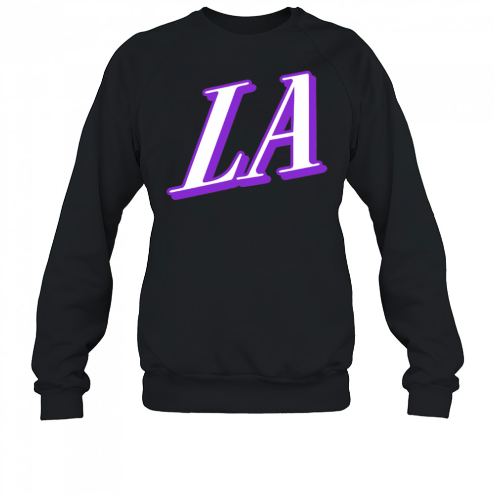 Where I’m From Los Angeles shirt Sweatshirt