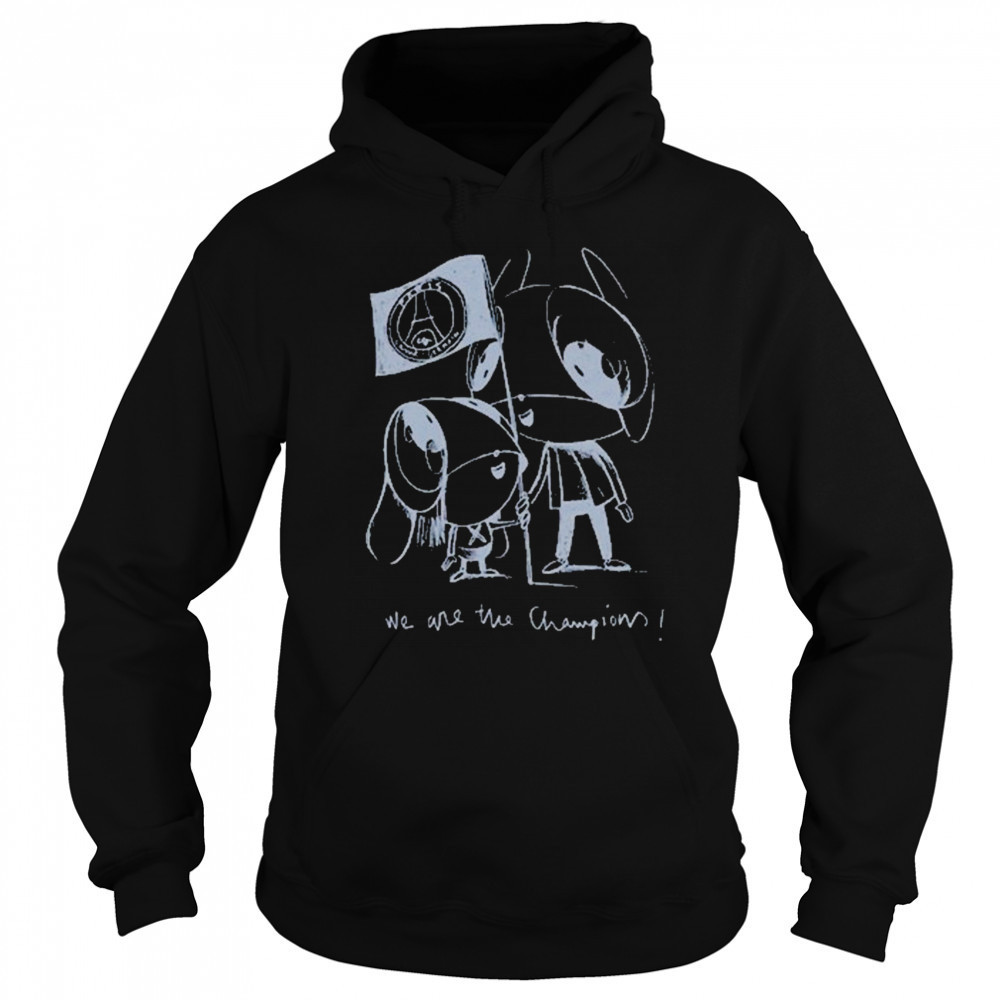 Xana We Are The Champions shirt Sweatshirt