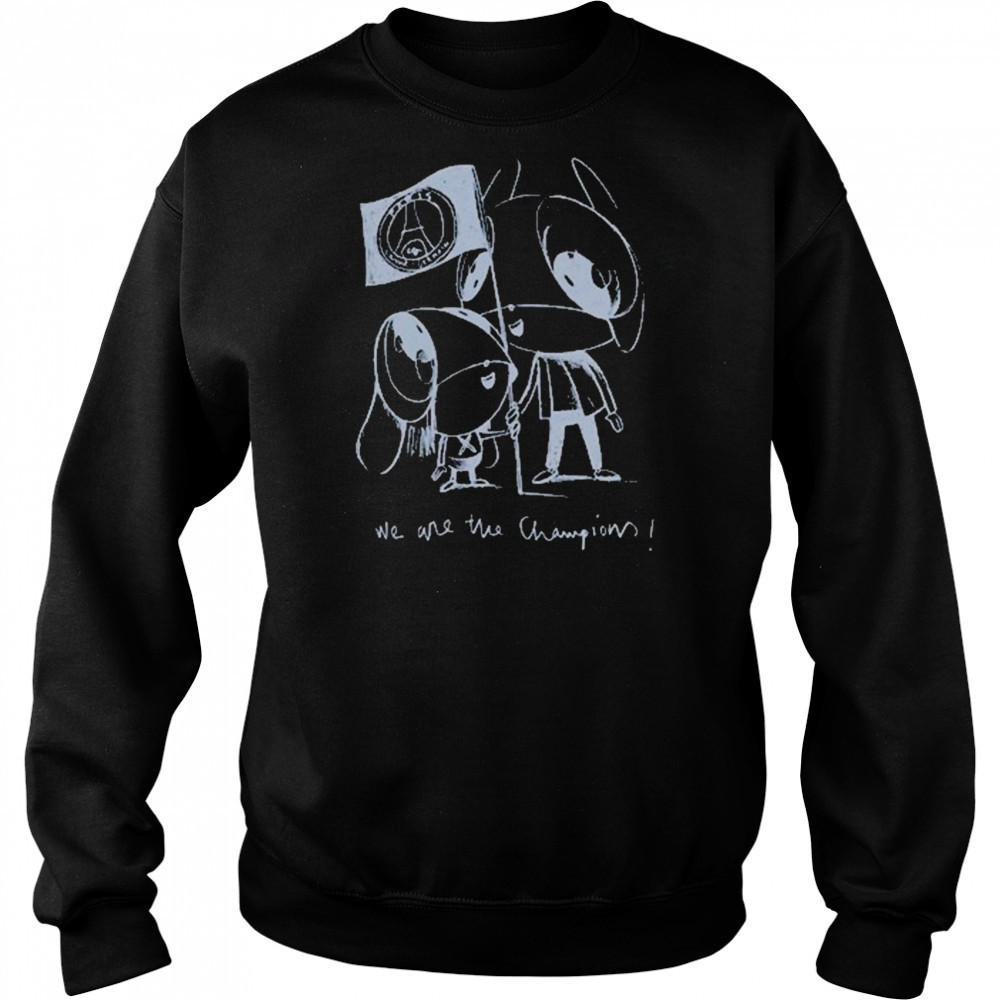 Xana We Are The Champions shirt Hoodie
