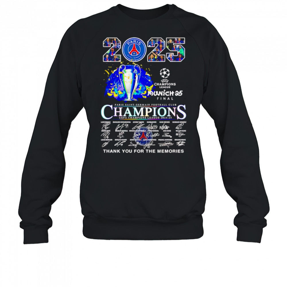 2025 Paris Saint-Germain Champions UEFA Champions League thank you for the memories shirt Sweatshirt