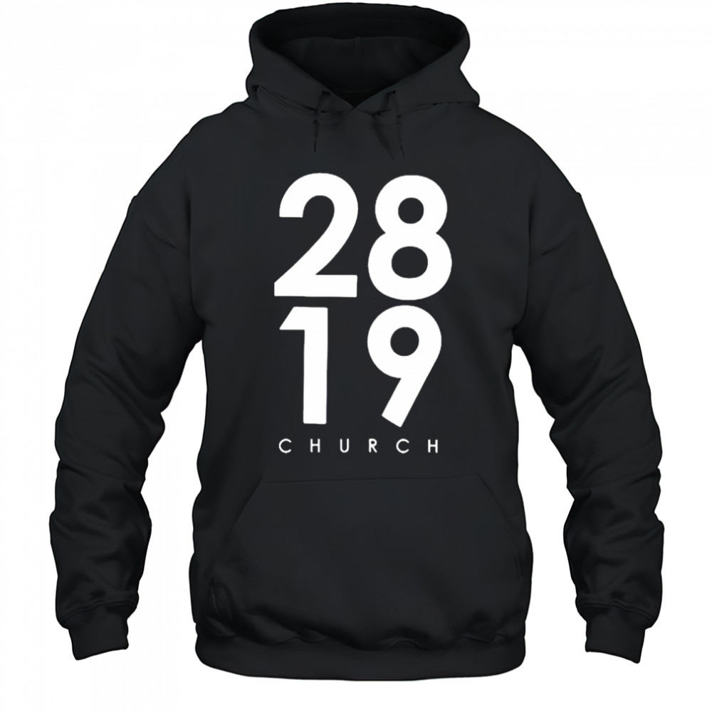 2819 Church Bold Shirt Hoodie