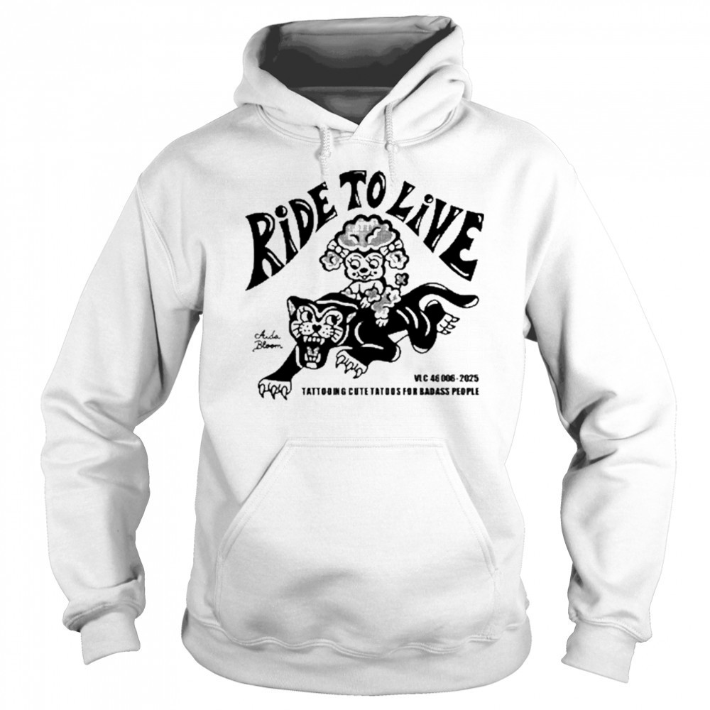 Aidabloom Ride To Live Shirt Sweatshirt
