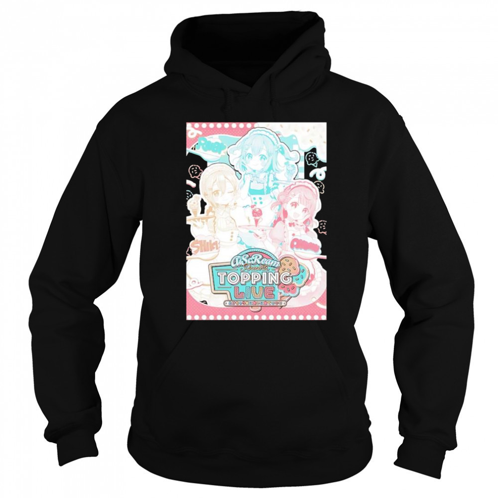AiScReam presents Topping live shirt Sweatshirt