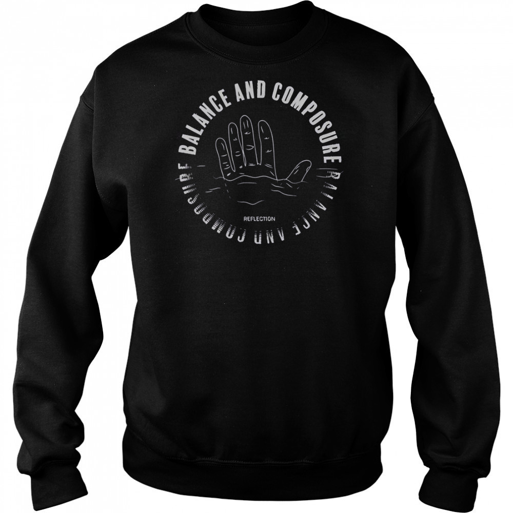Balance And Composure Reflection T-Shirt Hoodie