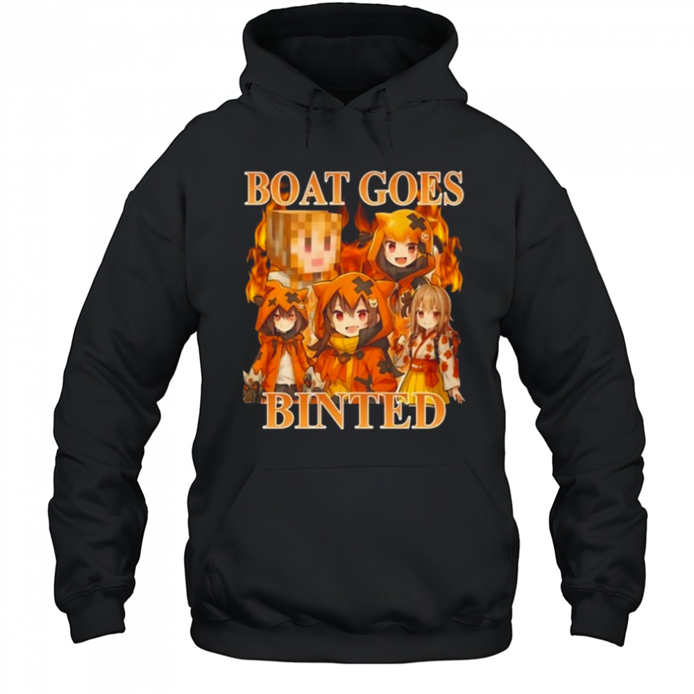 Berns Brnsgobrr Boat Goes Binted Shirt Hoodie
