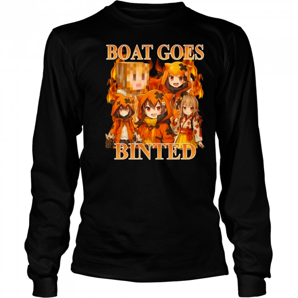 Berns Brnsgobrr Boat Goes Binted Shirt Long Sleeved