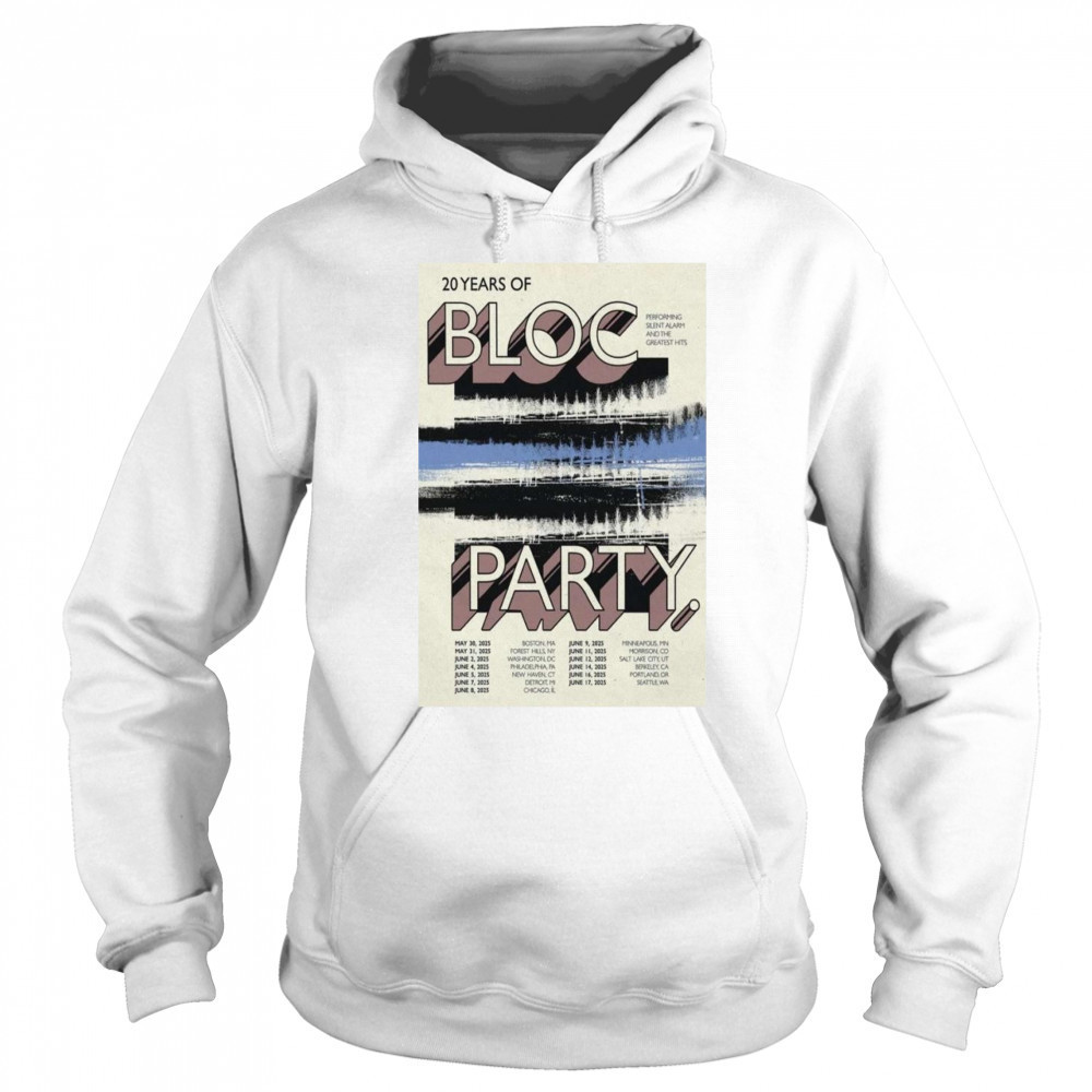 Bloc Party Poster Tour May & June 2025 Shirt Sweatshirt