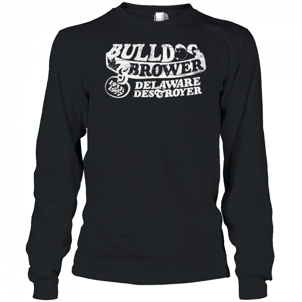 Bulldog Brower Mlp Legends shirt Long Sleeved